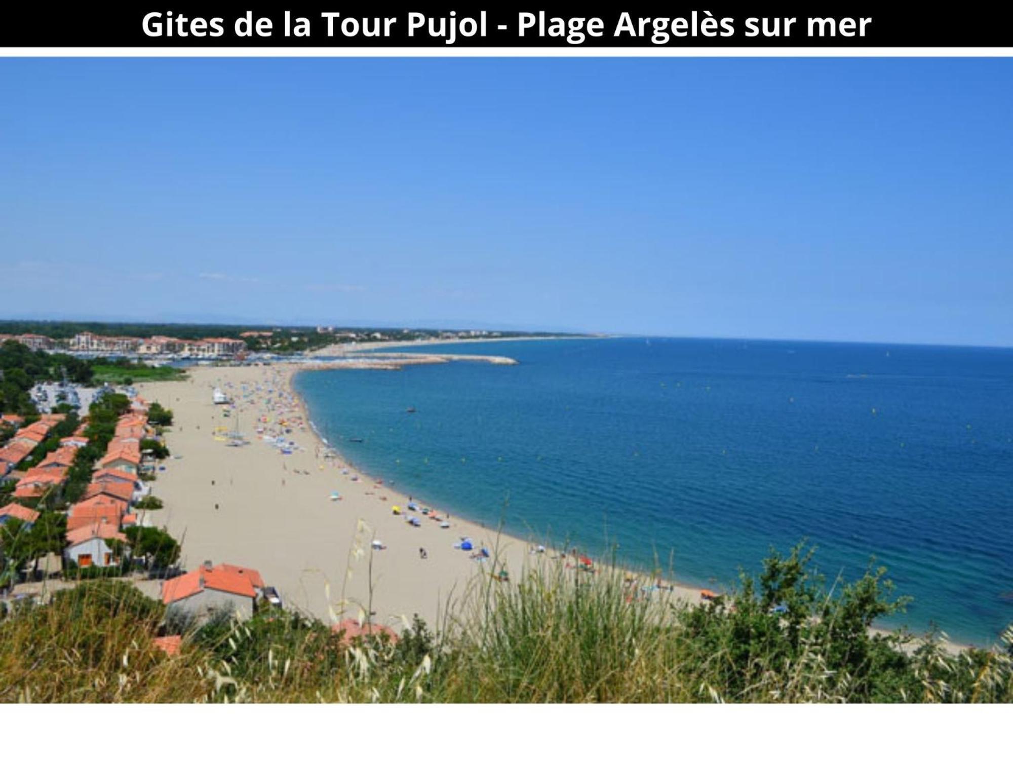 Les Gites De La Tour Pujol Argeles-sur-Mer Bagian luar foto